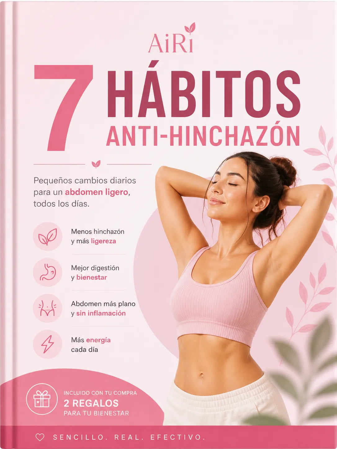 7 Hábitos Anti-Hinchazón