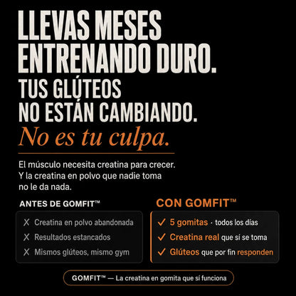 GOMFIT™ — Creatina en gomita para glúteos más firmes