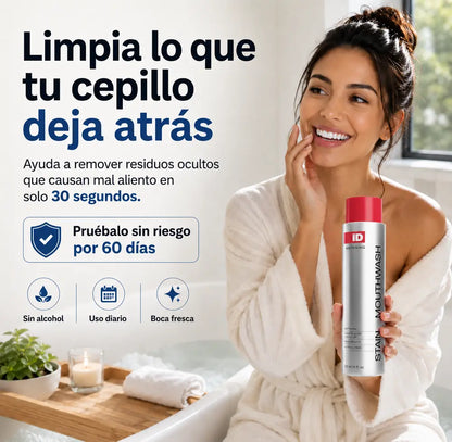 MOUTHWASH — Limpieza profunda en 30 segundos